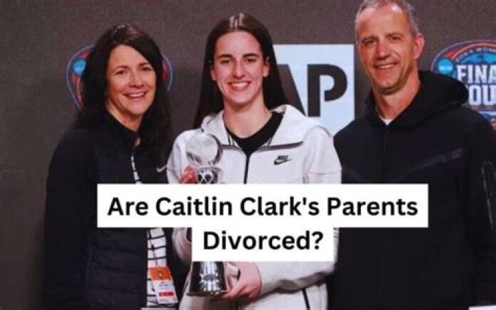 Caitlin Clark's Parents' Divorce And The Triumph Beyond