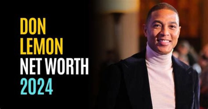 Unveiling Don Lemon's Net Worth 2022: Uncover His Wealth Secrets